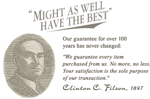 'Might as Well Have the Best' Clinton C. Filson, 1897